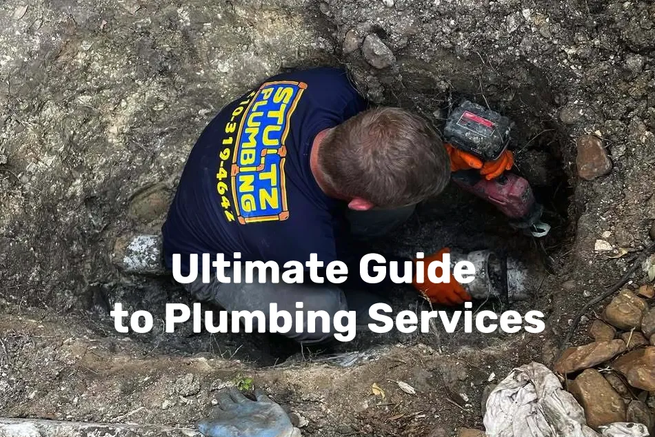 Your Ultimate Guide to Plumbing Services in San Antonio